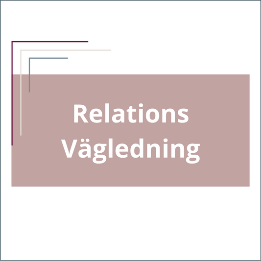 Relations Vägledning